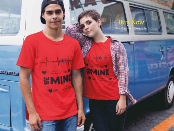 Be Mine Couple Printed T-Shirt