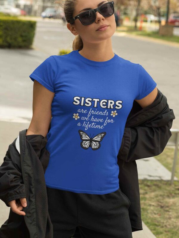 Sisters Day Printed tshirt for Women