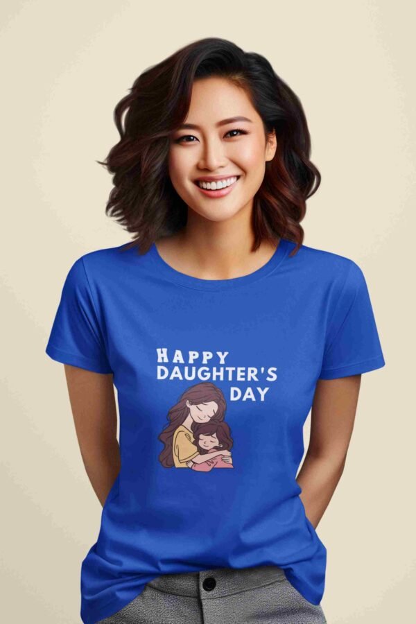 Womens Tshirt for Daughters Day